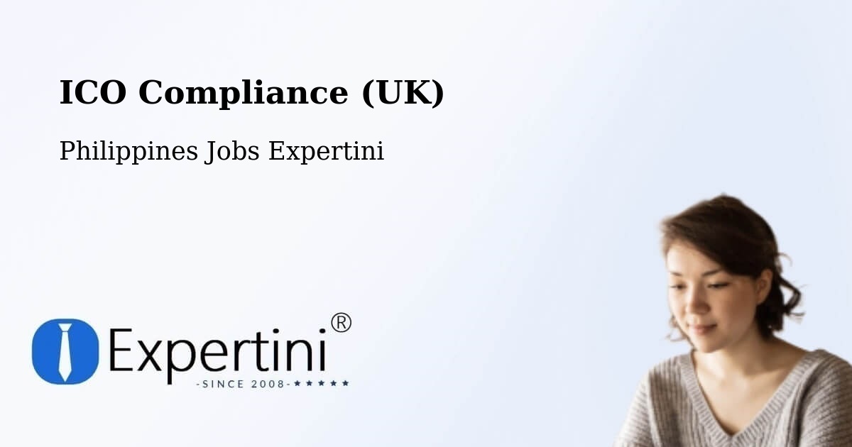 UK Data Protection & ICO Compliance – Murcia - Philippines Jobs Expertini