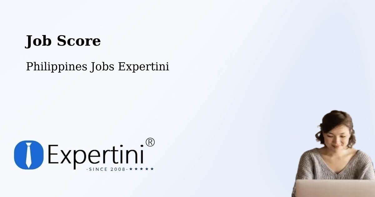 Job Score & Job Description Score Tool – Murcia - Philippines Jobs Expertini